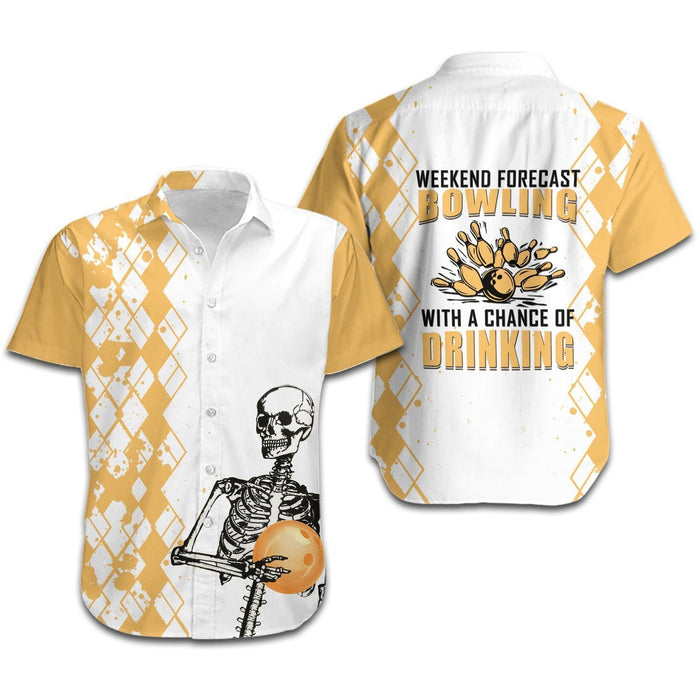 Unique Bowling Shirts - Weekend Forecast Bowling With A Chance Of Drinking Hawaiian Shirt