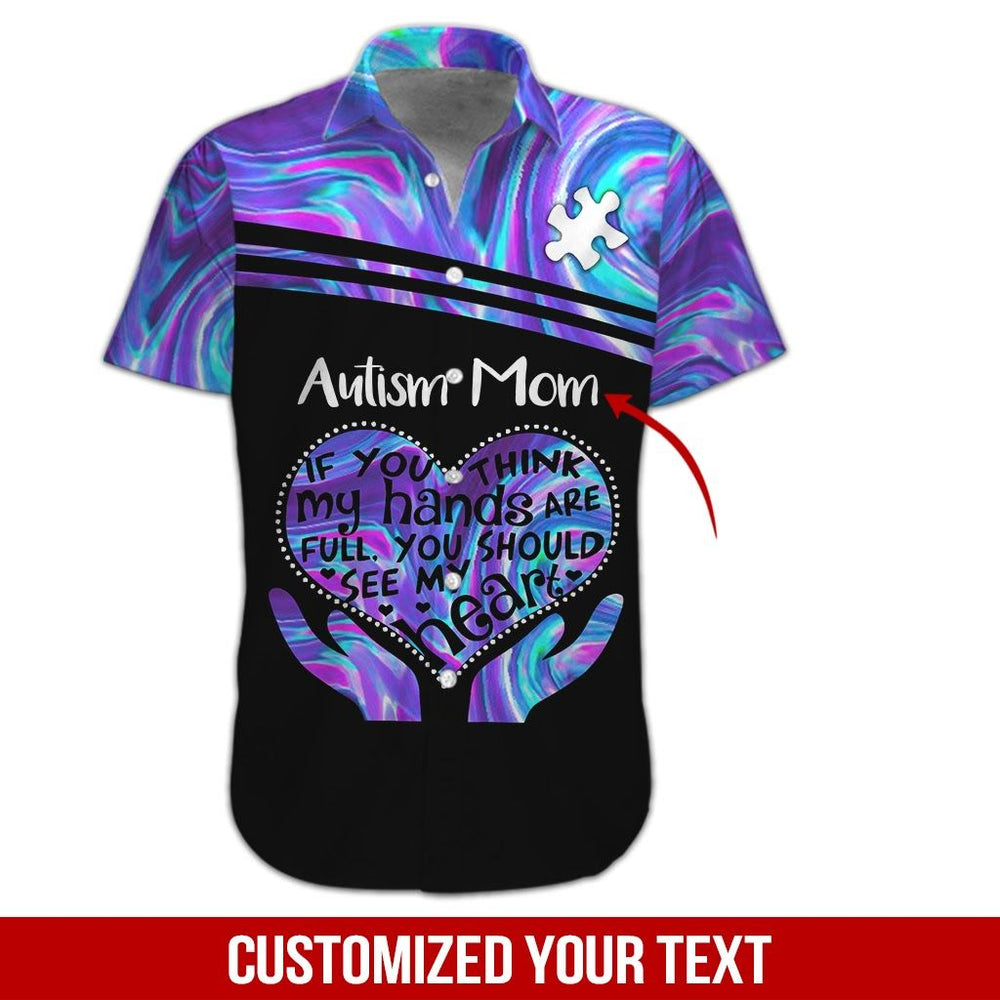 Autism Awareness Shirt - Autism Symptoms Of An Autism Mom Custom Hawaiian Shirt