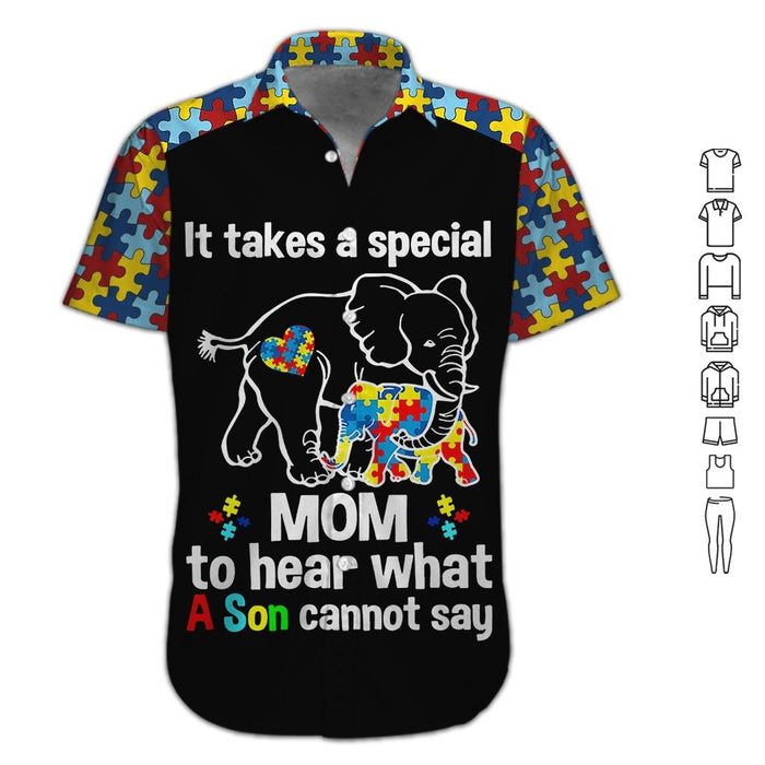 Autism Awareness Shirt - It Takes A Special Mom To See That Signs Of Autism In Toddlers Cannot Say Hawaiian Shirt