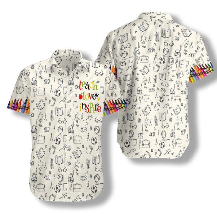 Teacher Shirts - Teach Love Inspire Crayons Pattern Unique Hawaiian Shirt