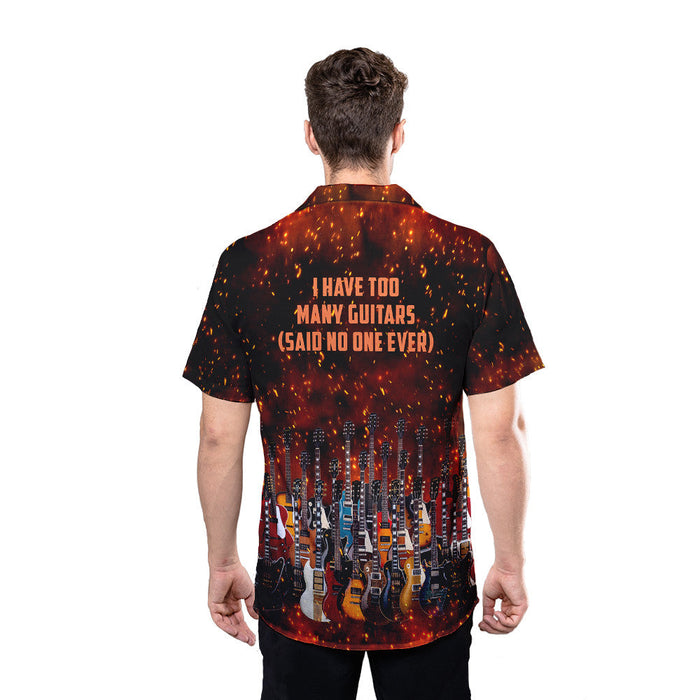 Guitar Shirt - I Have So Many Guitars Custom Hawaiian Shirt RE