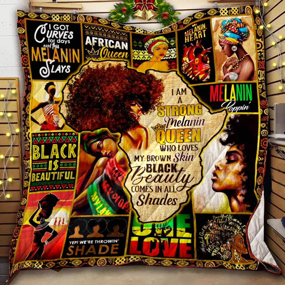 I Am A Strong Melanin Queen Quilt